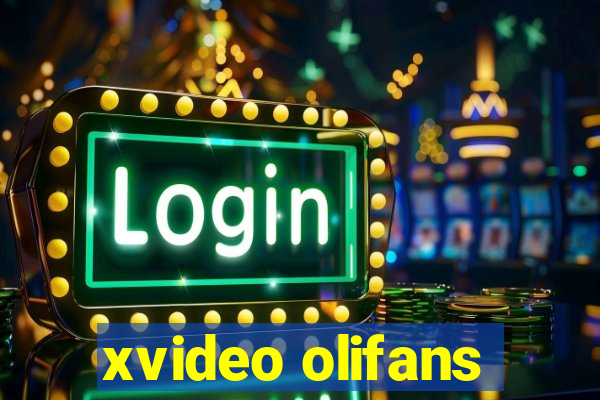 xvideo olifans